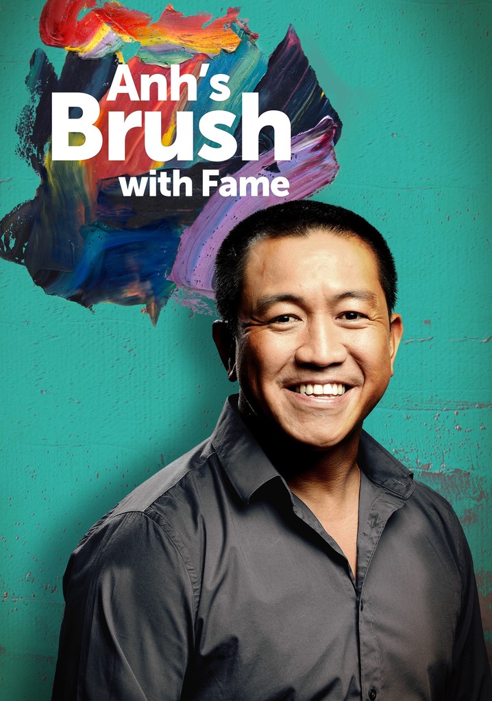 Anh's Brush with Fame Season 5 watch episodes streaming online